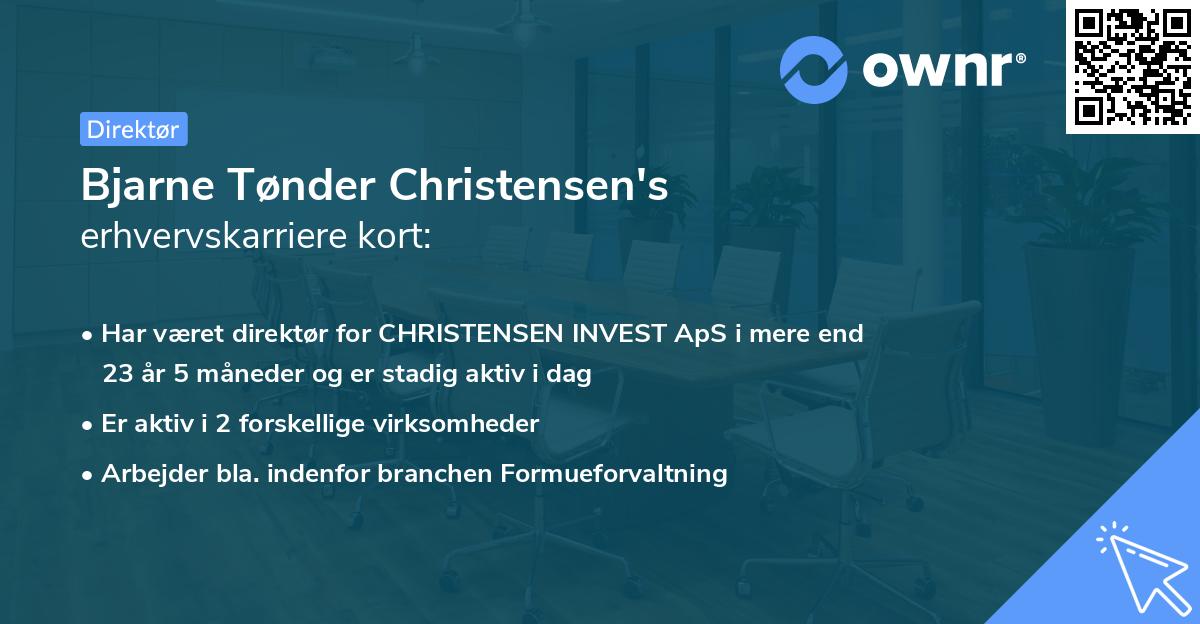 Bjarne Tønder Christensen's erhvervskarriere kort