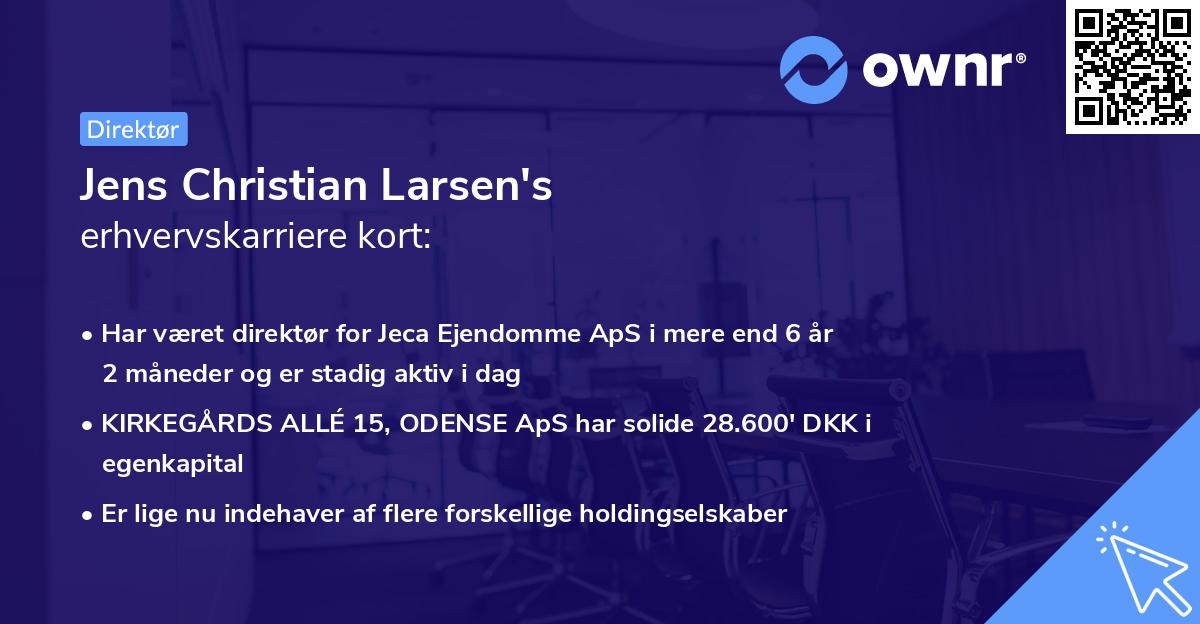 Jens Christian Larsen's erhvervskarriere kort