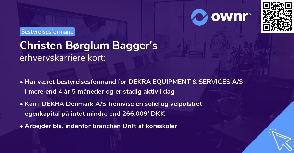 Christen Børglum Bagger's erhvervskarriere kort