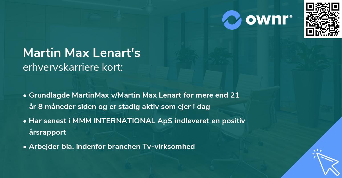 Martin Max Lenart's erhvervskarriere kort