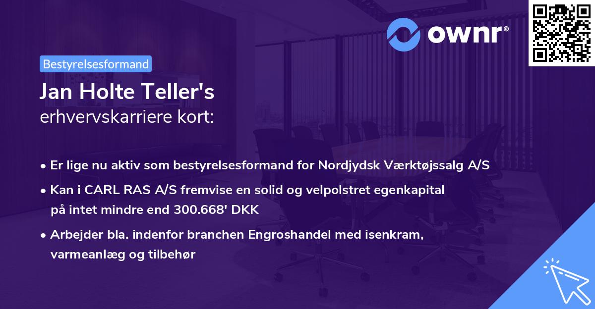 Jan Holte Teller's erhvervskarriere kort