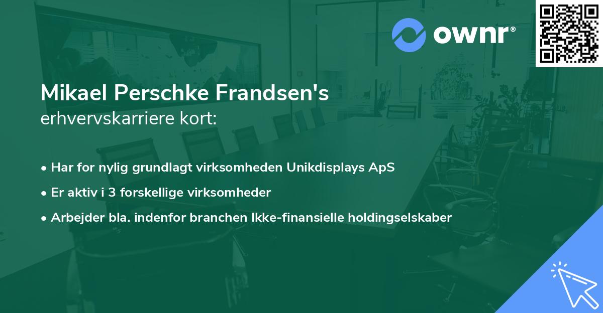 Mikael Perschke Frandsen's erhvervskarriere kort