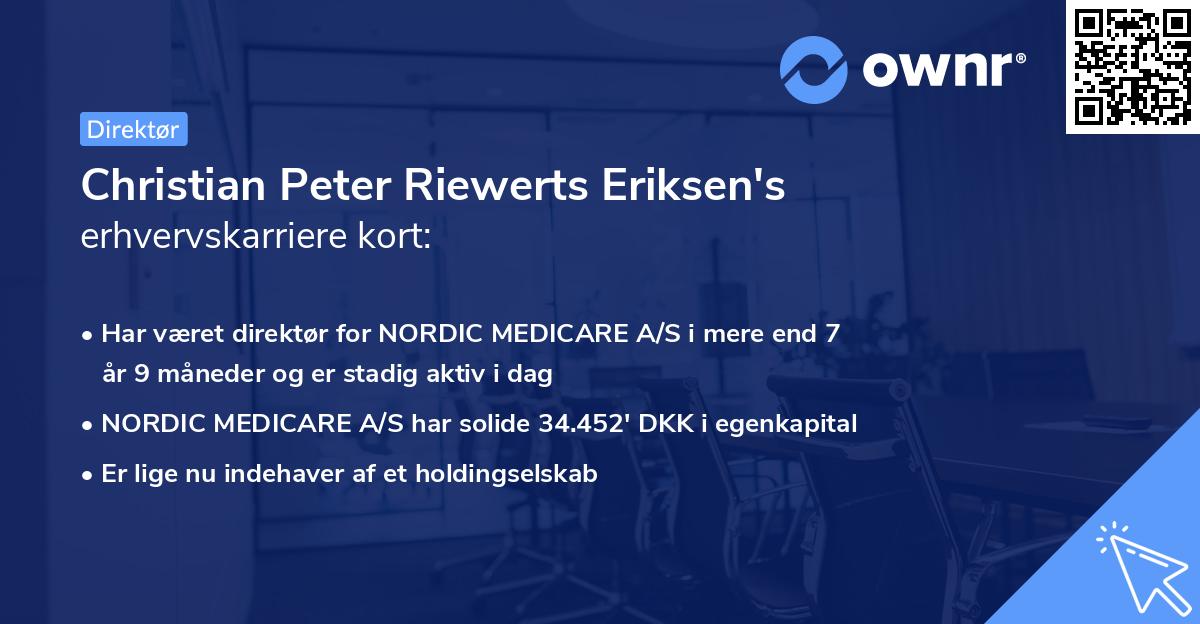 Christian Peter Riewerts Eriksen's erhvervskarriere kort