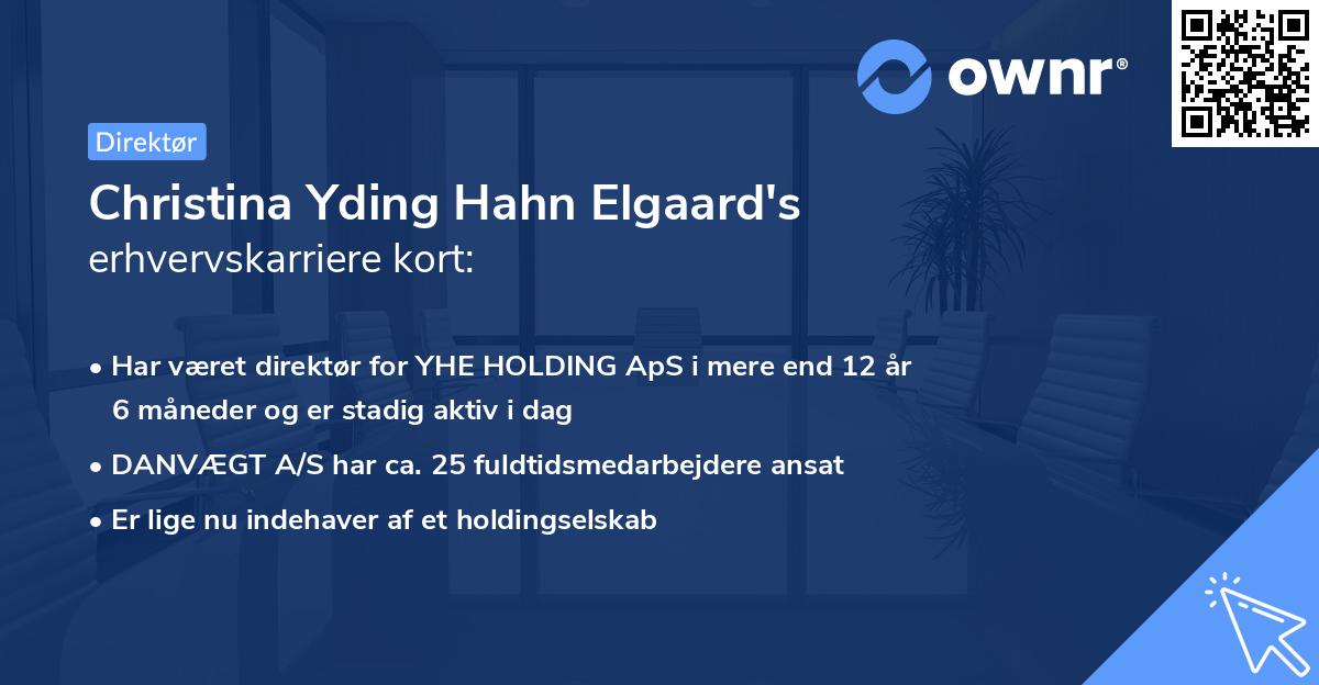 Christina Yding Hahn Elgaard's erhvervskarriere kort