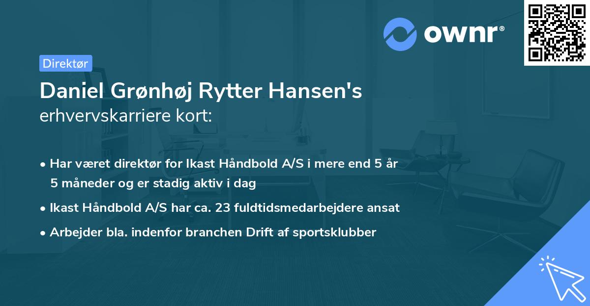 Daniel Grønhøj Rytter Hansen's erhvervskarriere kort