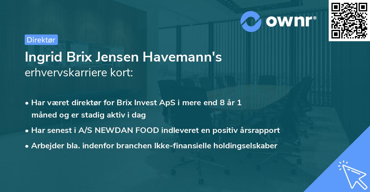 Ingrid Brix Jensen Havemann's erhvervskarriere kort
