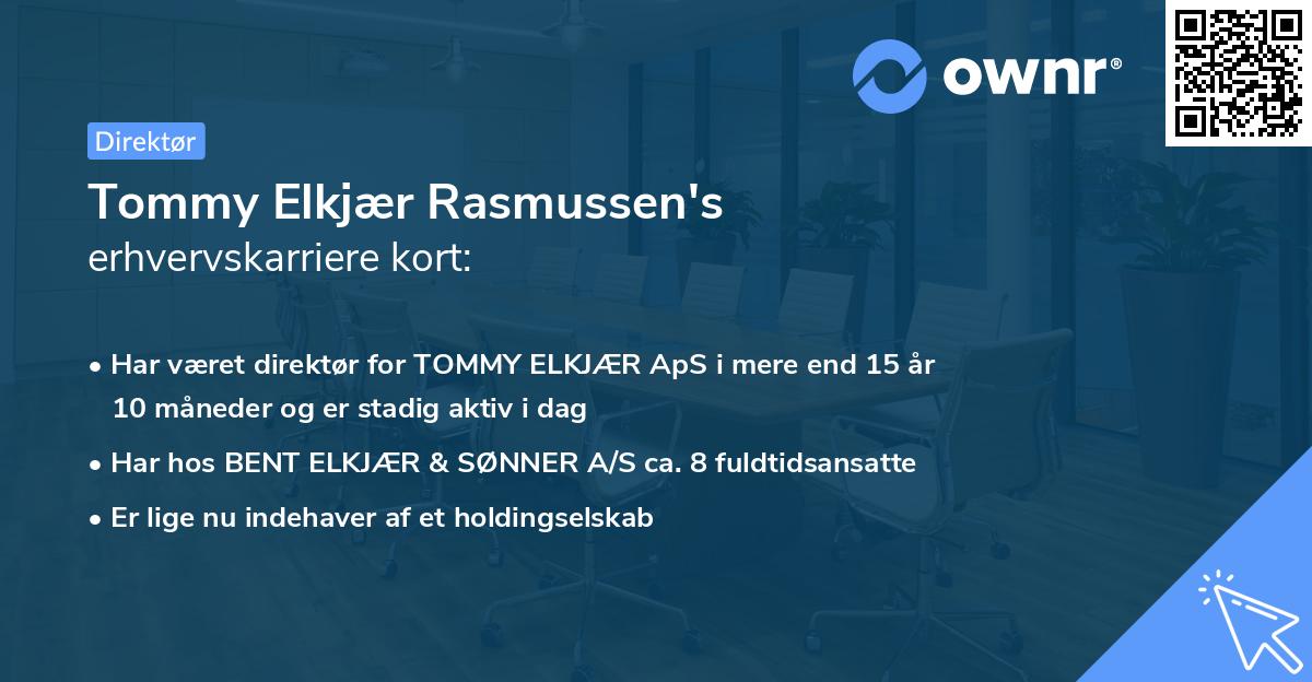 Tommy Elkjær Rasmussen's erhvervskarriere kort