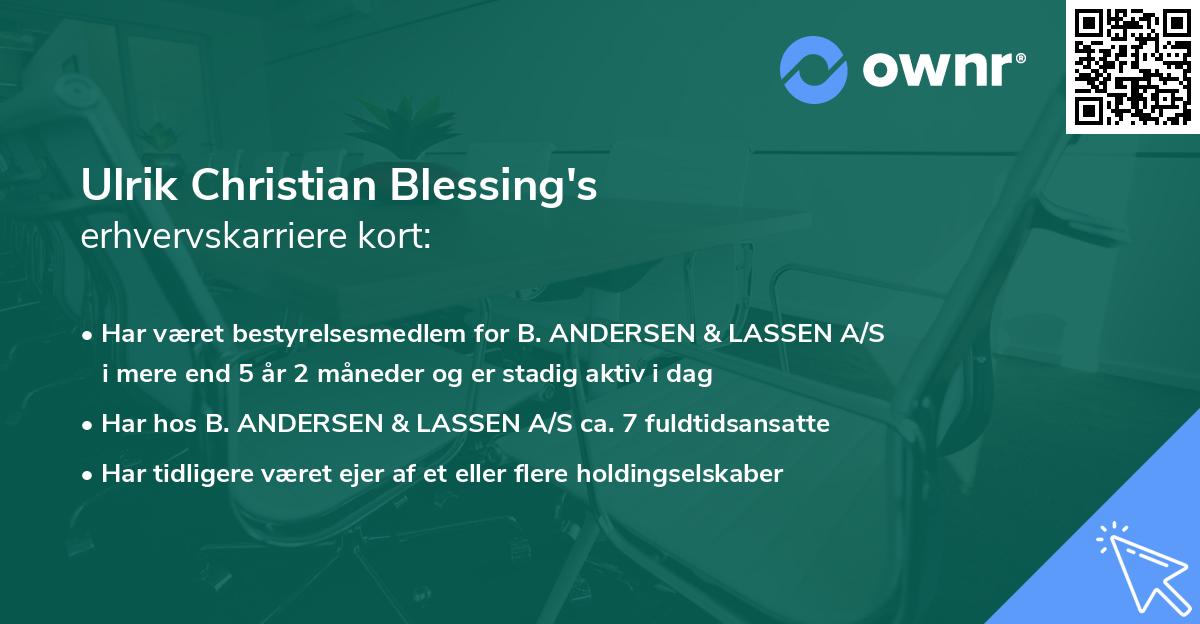 Ulrik Christian Blessing's erhvervskarriere kort