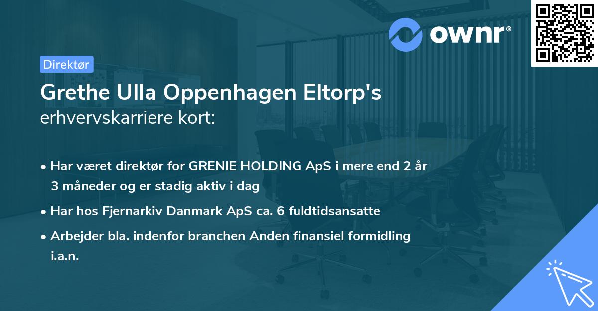 Grethe Ulla Oppenhagen Eltorp's erhvervskarriere kort