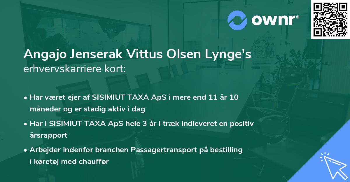 Angajo Jenserak Vittus Olsen Lynge's erhvervskarriere kort