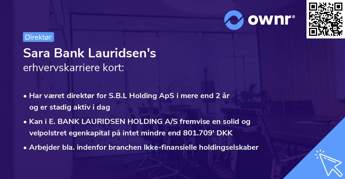 Sara Bank Lauridsen's erhvervskarriere kort