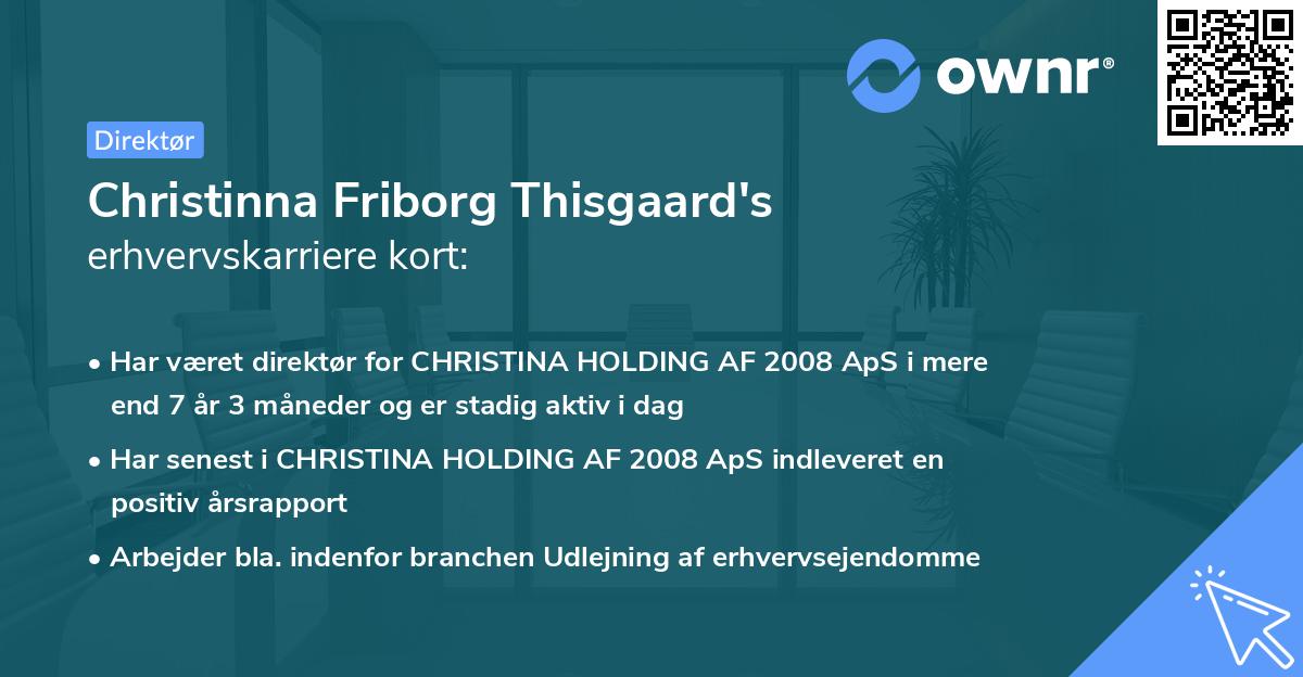 Christinna Friborg Thisgaard's erhvervskarriere kort