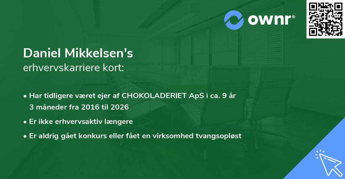 Daniel Mikkelsen's erhvervskarriere kort