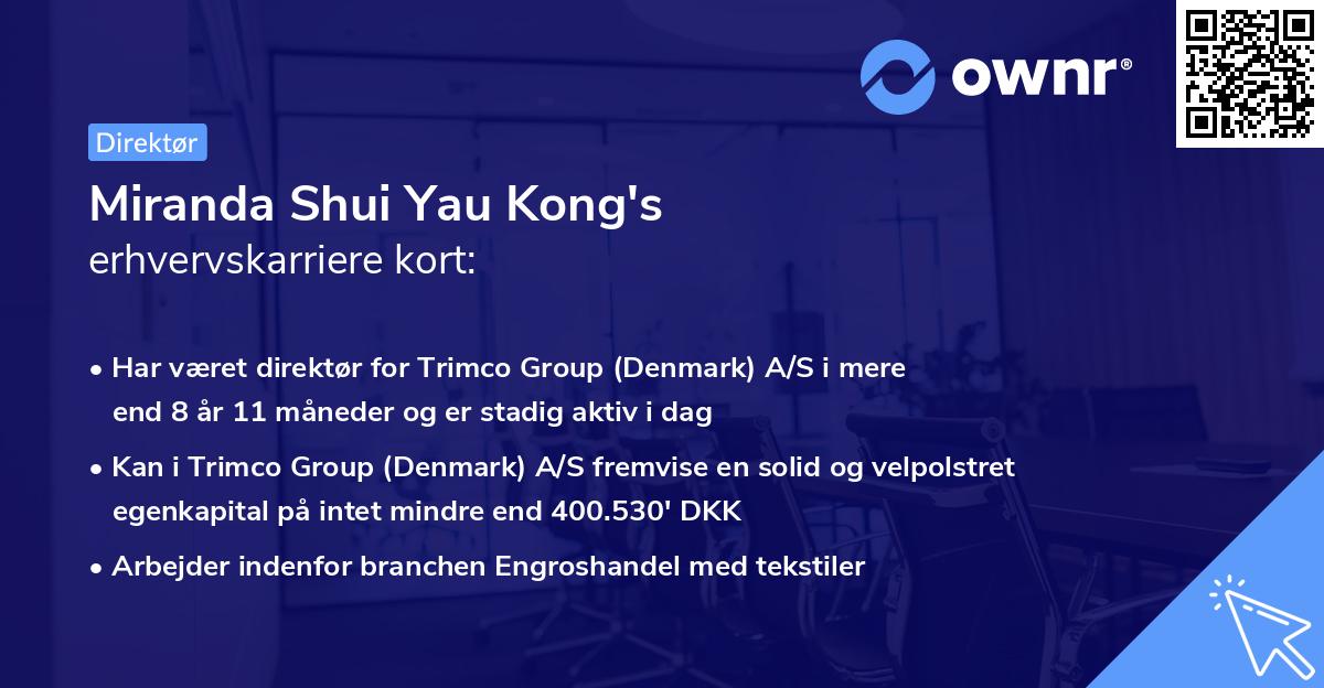 Miranda Shui Yau Kong's erhvervskarriere kort