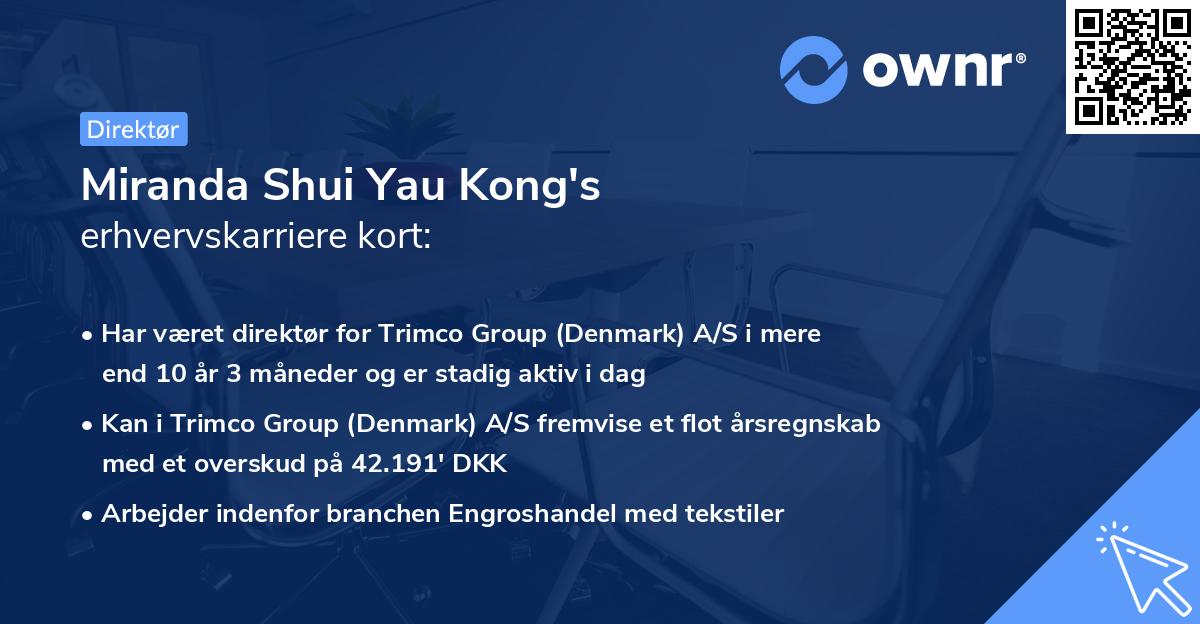 Miranda Shui Yau Kong's erhvervskarriere kort