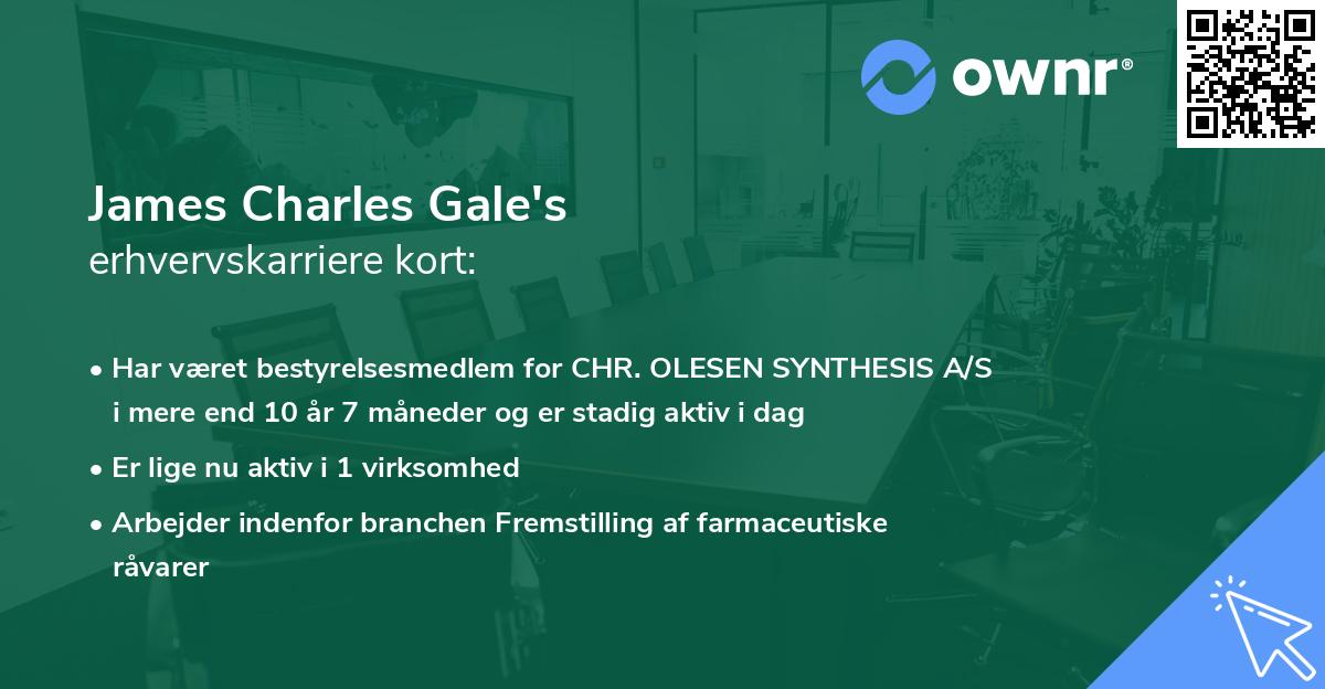 James Charles Gale's erhvervskarriere kort