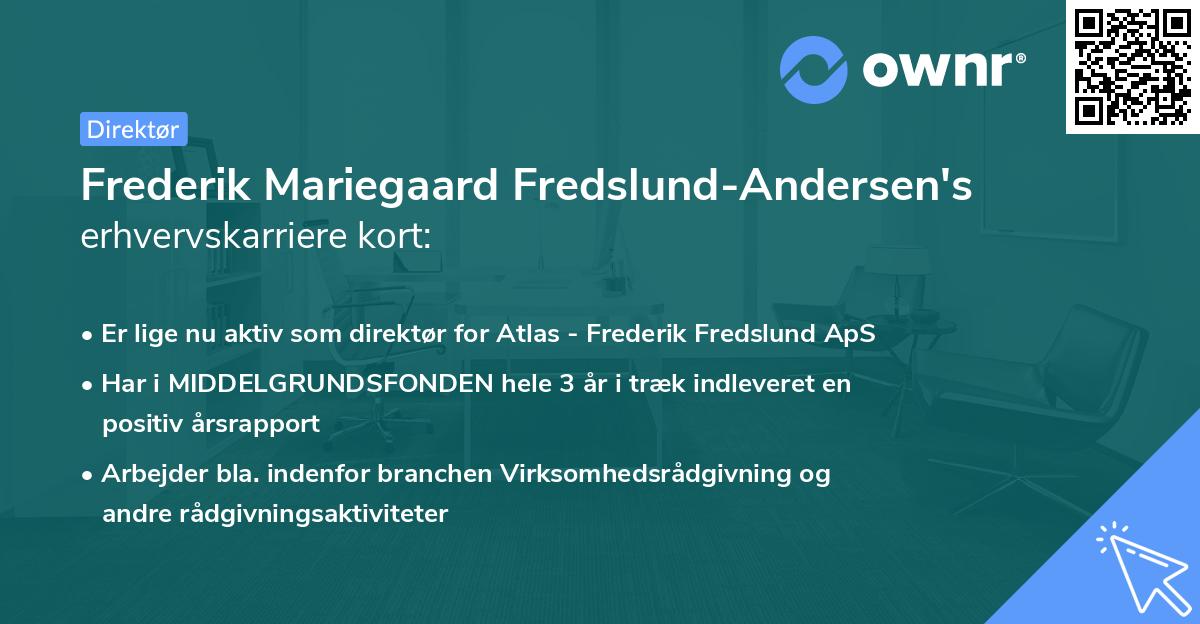 Frederik Mariegaard Fredslund-Andersen's erhvervskarriere kort