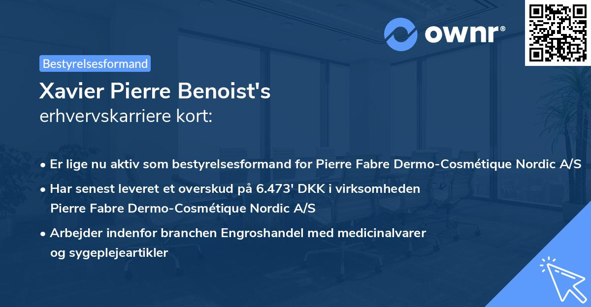 Xavier Pierre Benoist's erhvervskarriere kort