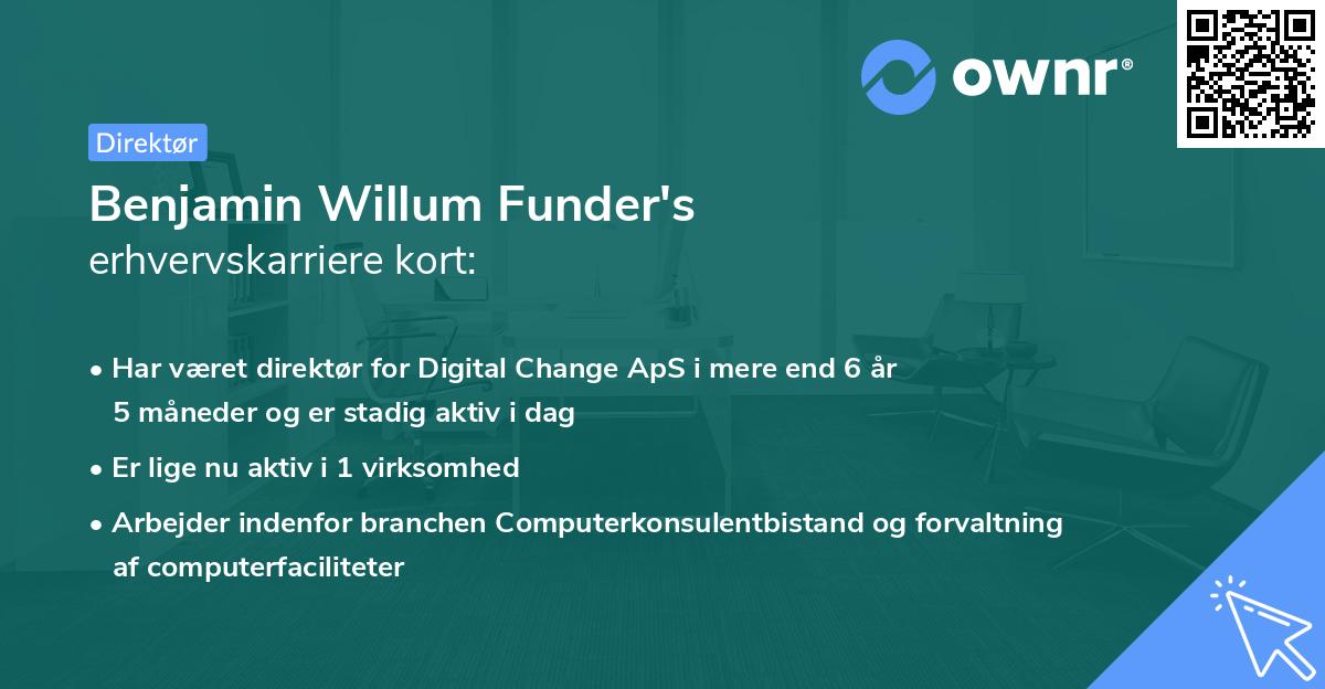 Benjamin Willum Funder's erhvervskarriere kort