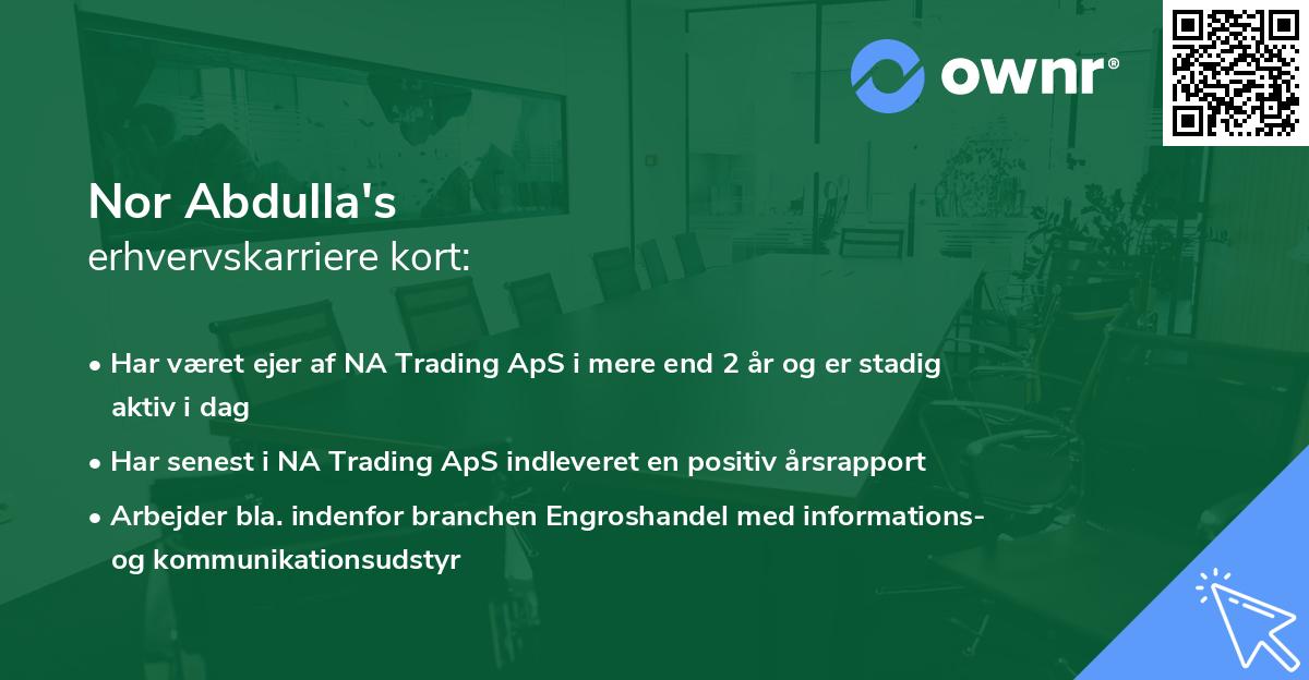 Nor Abdulla's erhvervskarriere kort