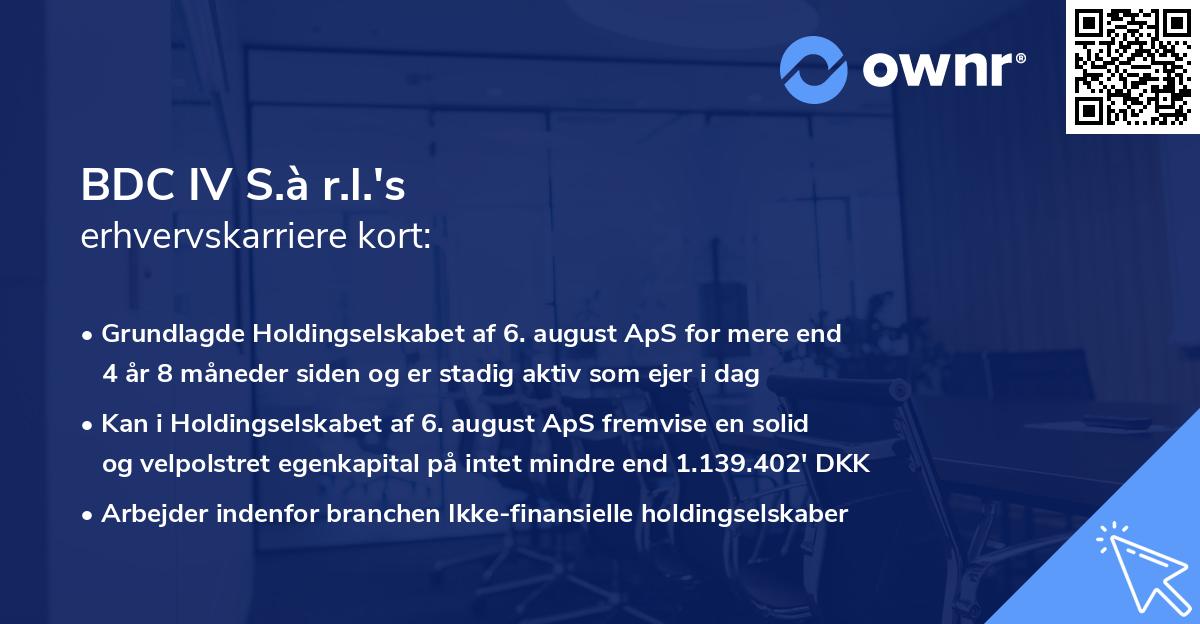 BDC IV S.à r.l.'s erhvervskarriere kort