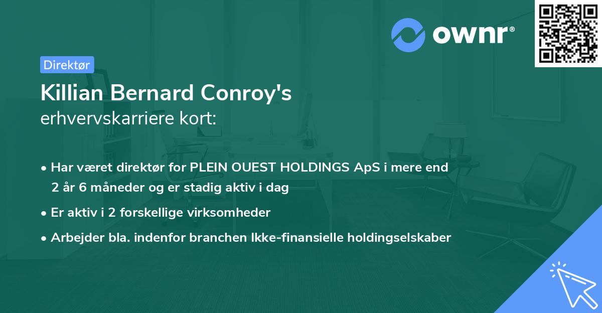 Killian Bernard Conroy's erhvervskarriere kort