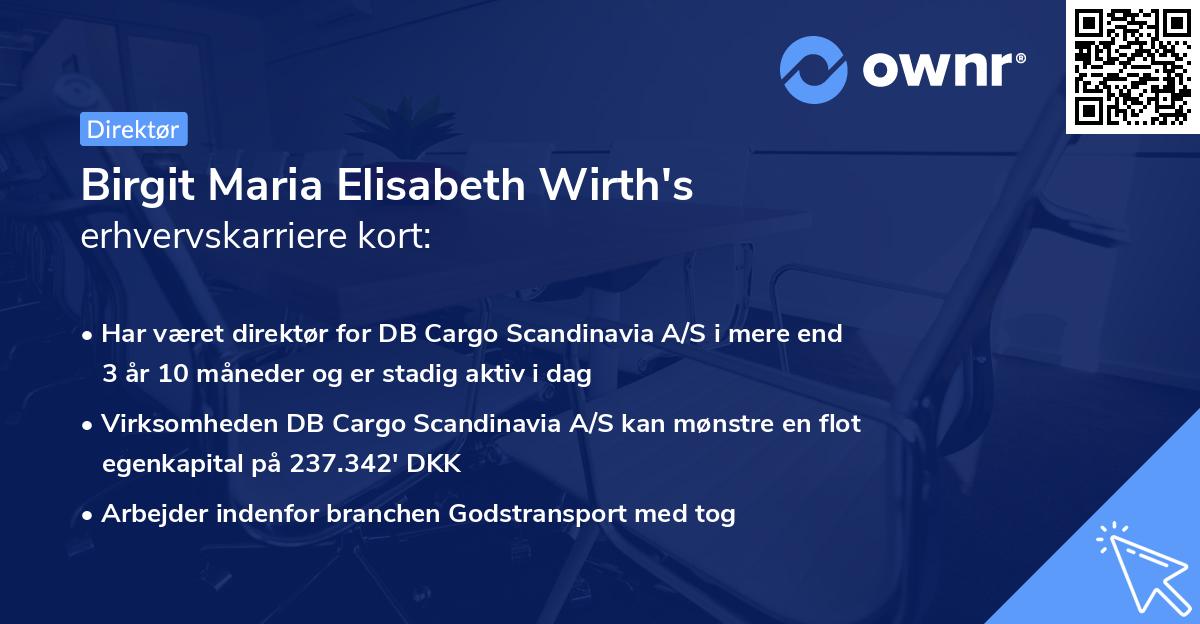 Birgit Maria Elisabeth Wirth's erhvervskarriere kort