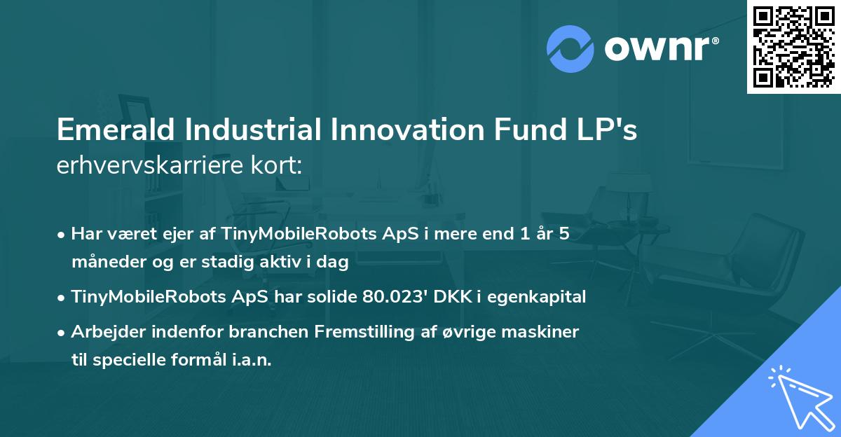 Emerald Industrial Innovation Fund LP's erhvervskarriere kort