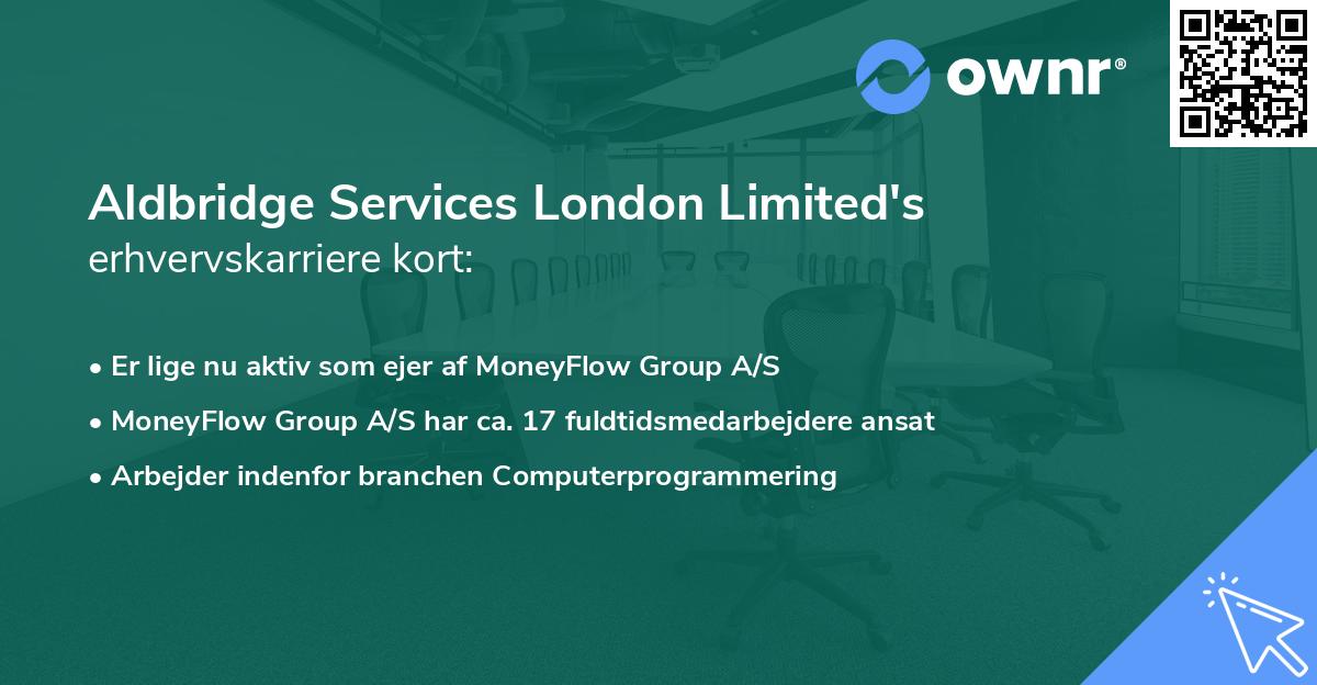 Aldbridge Services London Limited's erhvervskarriere kort