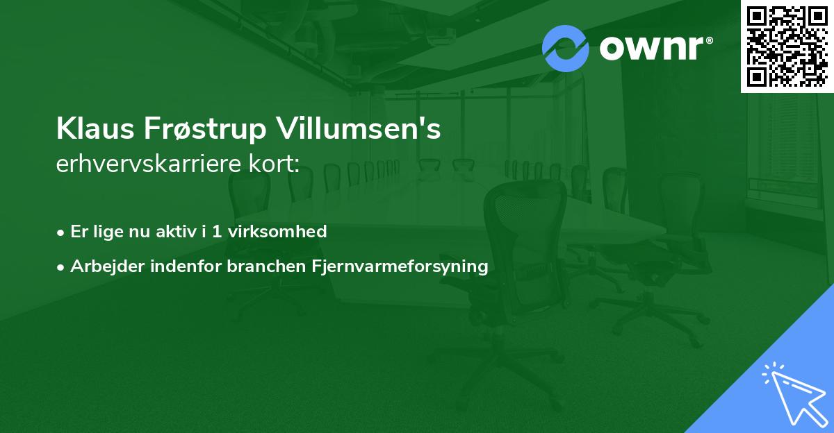 Klaus Frøstrup Villumsen's erhvervskarriere kort