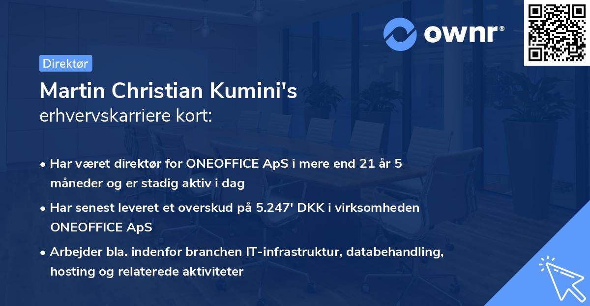 Martin Christian Kumini's erhvervskarriere kort