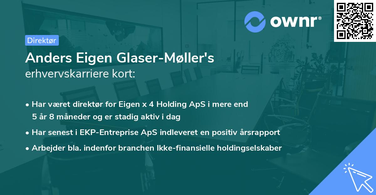 Anders Eigen Glaser-Møller's erhvervskarriere kort
