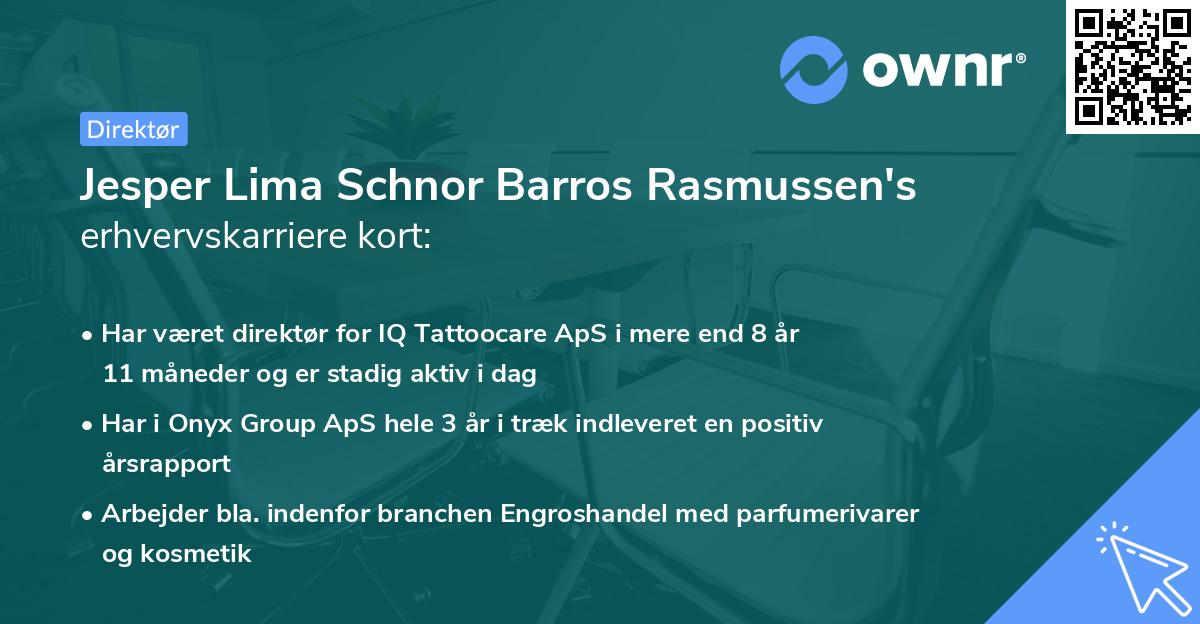 Jesper Lima Schnor Barros Rasmussen's erhvervskarriere kort