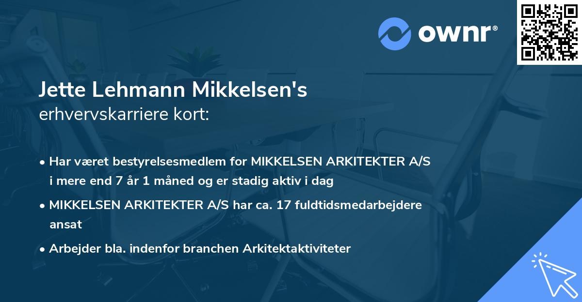 Jette Lehmann Mikkelsen's erhvervskarriere kort