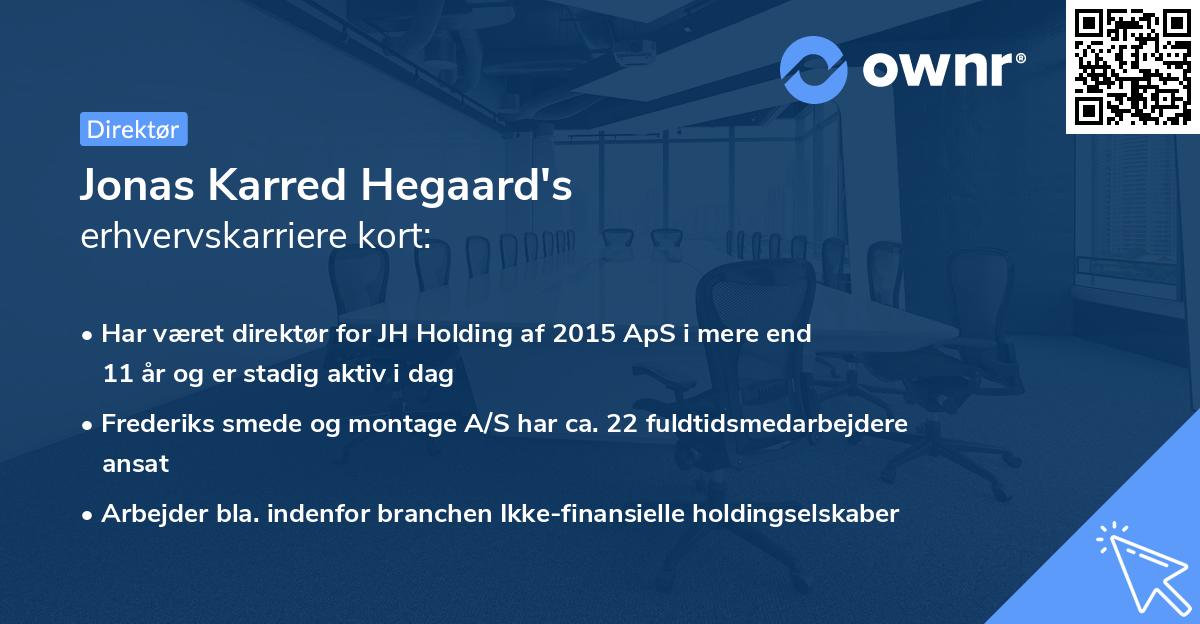 Jonas Karred Hegaard's erhvervskarriere kort