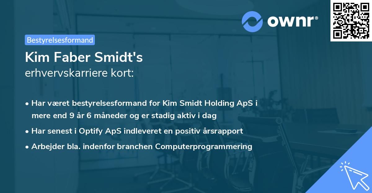 Kim Faber Smidt's erhvervskarriere kort
