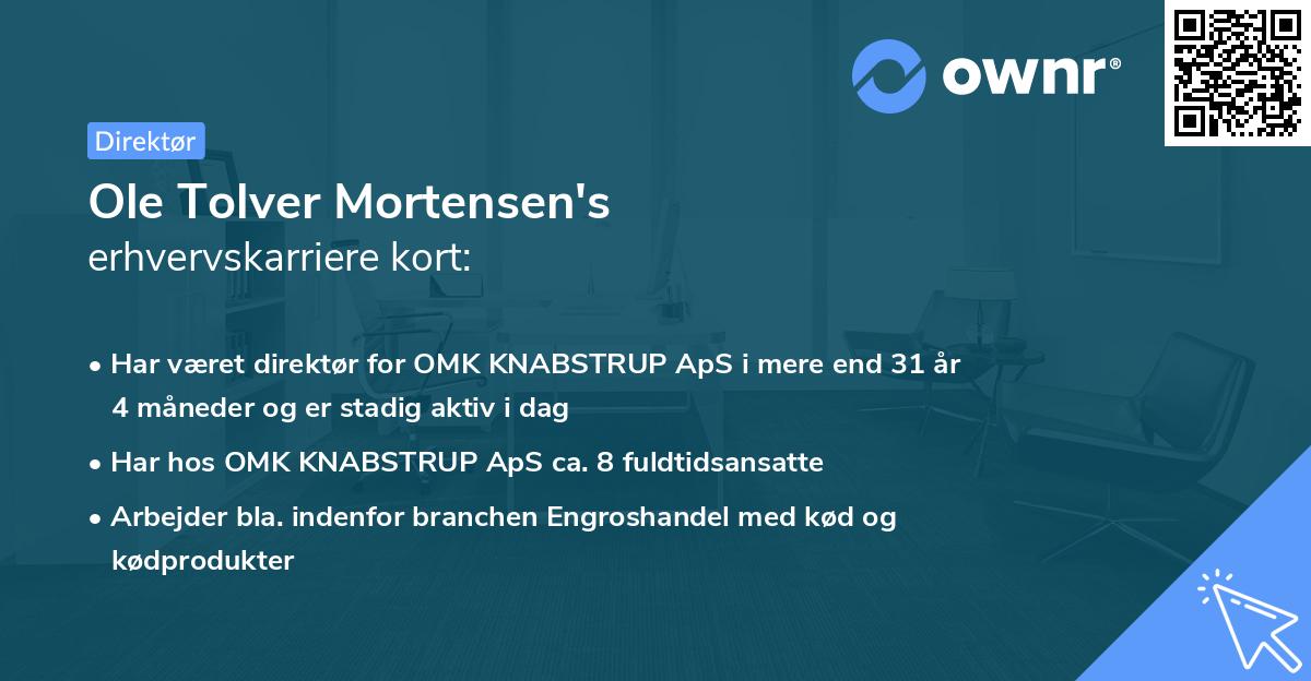 Ole Tolver Mortensen's erhvervskarriere kort