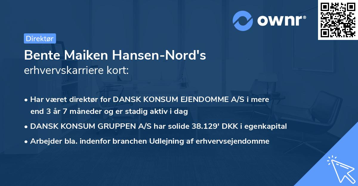 Bente Maiken Hansen-Nord's erhvervskarriere kort