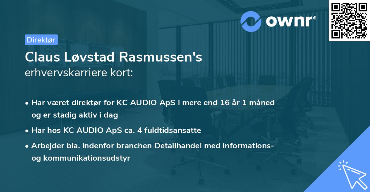 Claus Løvstad Rasmussen's erhvervskarriere kort