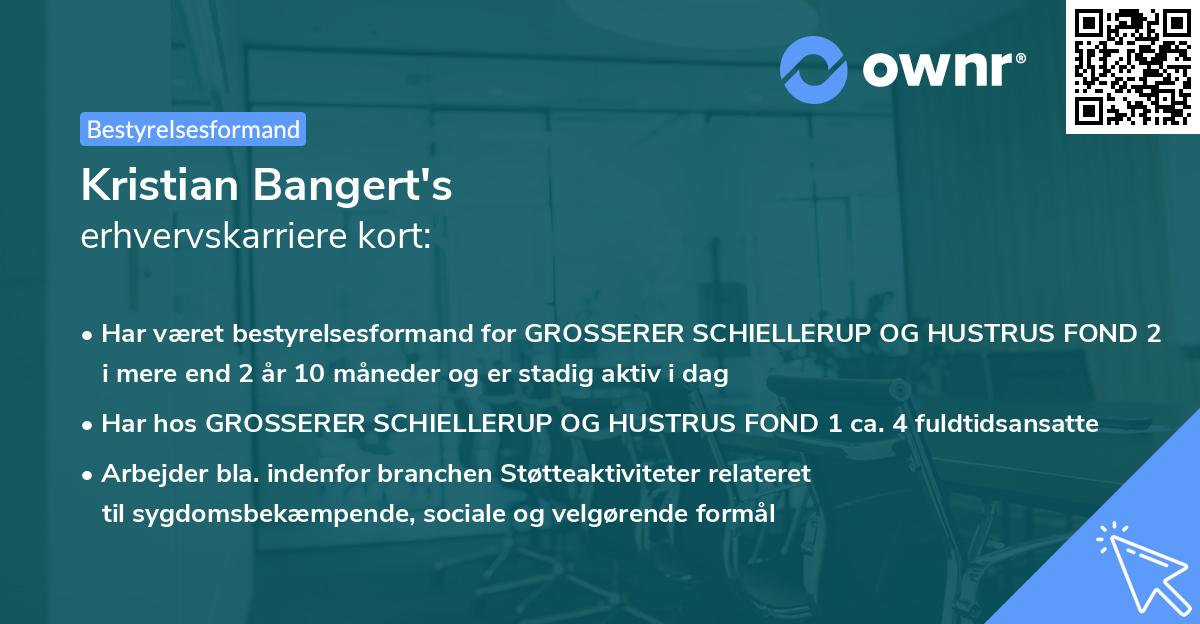 Kristian Bangert's erhvervskarriere kort