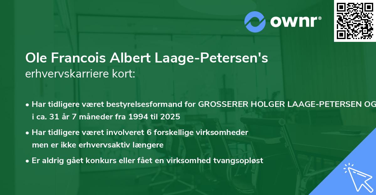 Ole Francois Albert Laage-Petersen's erhvervskarriere kort
