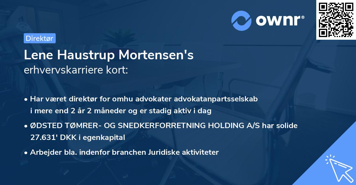 Lene Haustrup Mortensen's erhvervskarriere kort