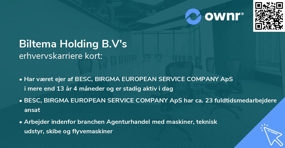 Biltema Holding B.V's erhvervskarriere kort