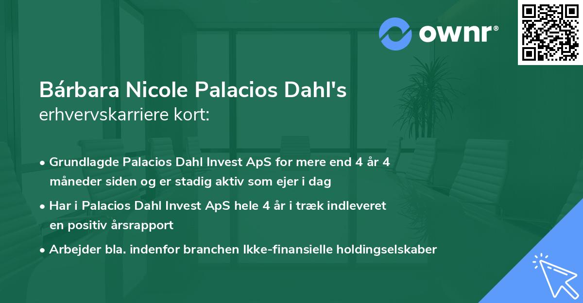 Bárbara Nicole Palacios Dahl's erhvervskarriere kort