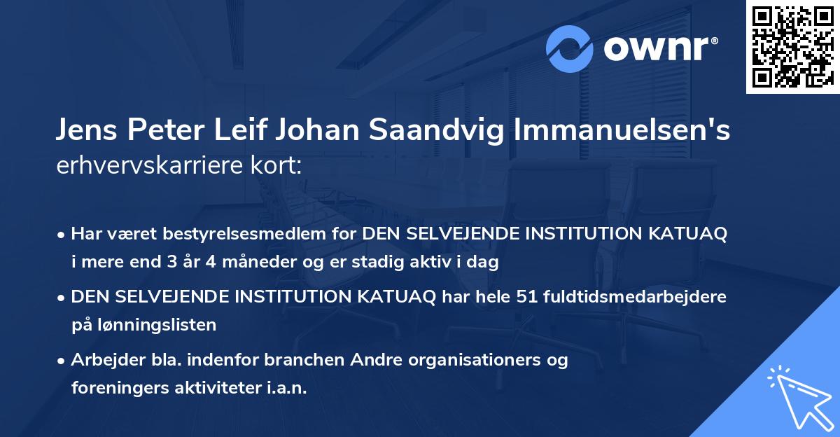 Jens Peter Leif Johan Saandvig Immanuelsen's erhvervskarriere kort