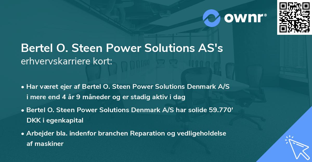 Bertel O. Steen Power Solutions AS's erhvervskarriere kort