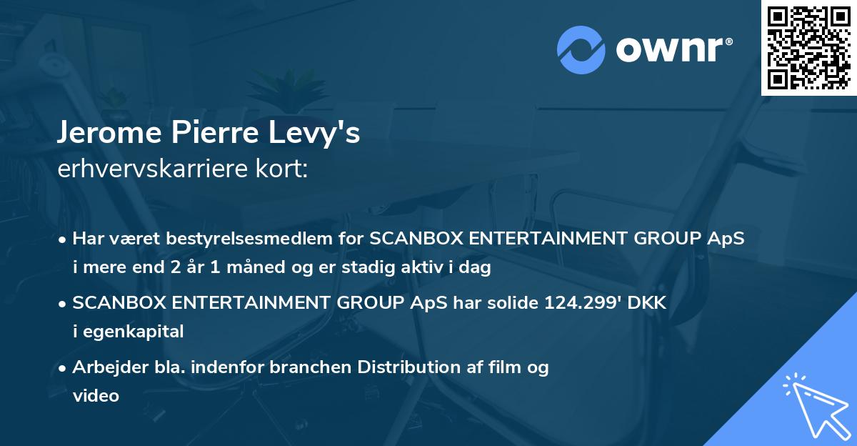 Jerome Pierre Levy's erhvervskarriere kort