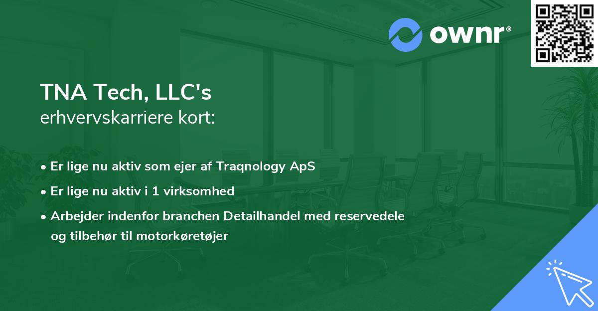 TNA Tech, LLC's erhvervskarriere kort