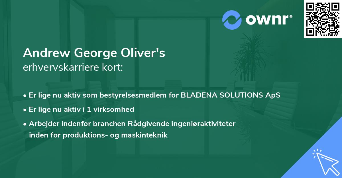 Andrew George Oliver's erhvervskarriere kort