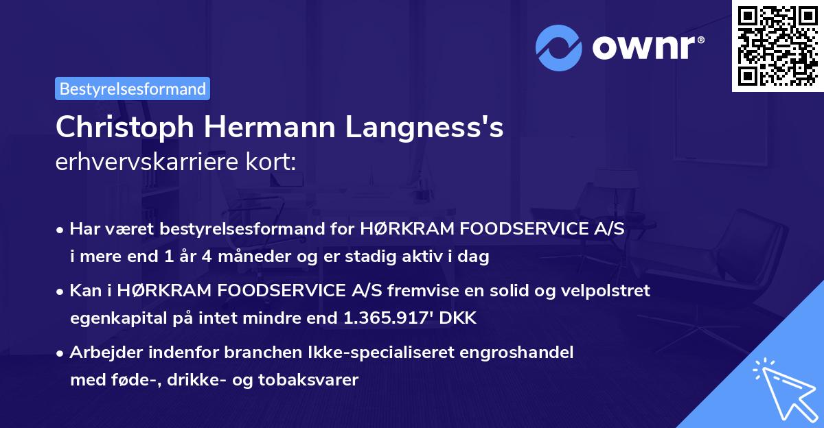 Christoph Hermann Langness's erhvervskarriere kort